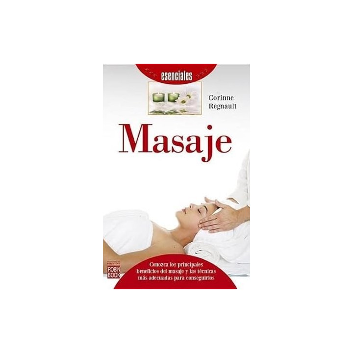 MASAJE (ESENCIALES) - Corinne Regnault